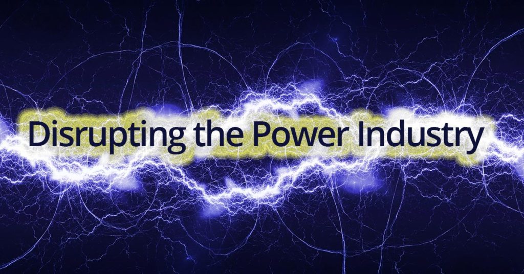 What are the biggest trends threatening to disrupt the power industry?