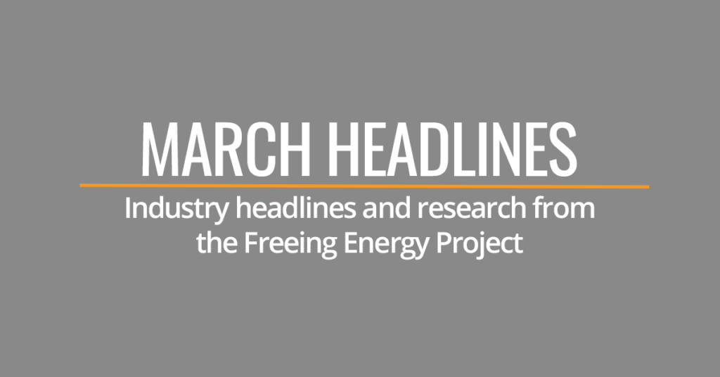 March Clean Energy Headlines